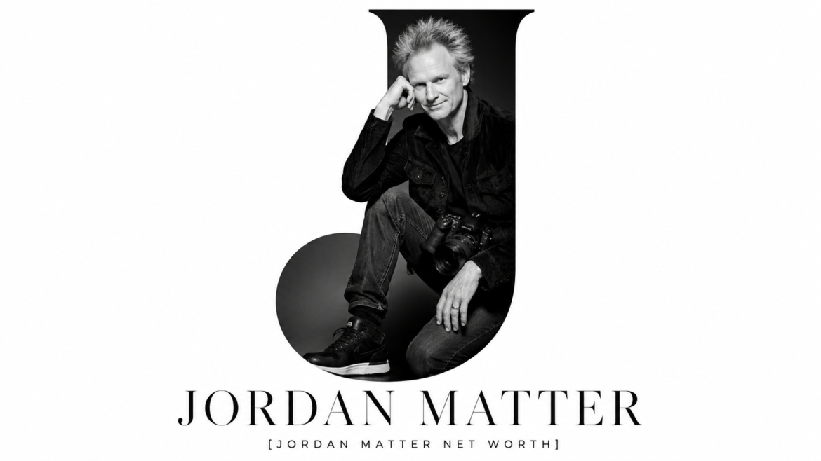 Jordan Matter posing for a portrait, highlighting Jordan Matter net worth of $10-$20 million, YouTube career, photography success, and family brand growth.