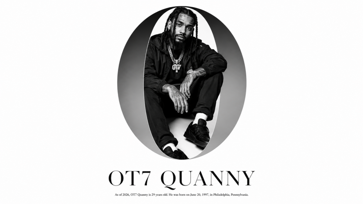 OT7 Quanny age and biography of the Philadelphia rapper